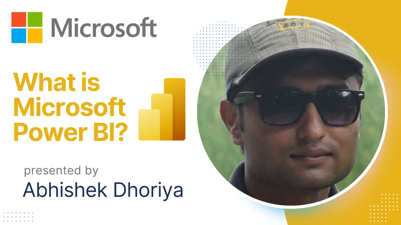 Microsoft Power BI by Abhishek Dhoriya
