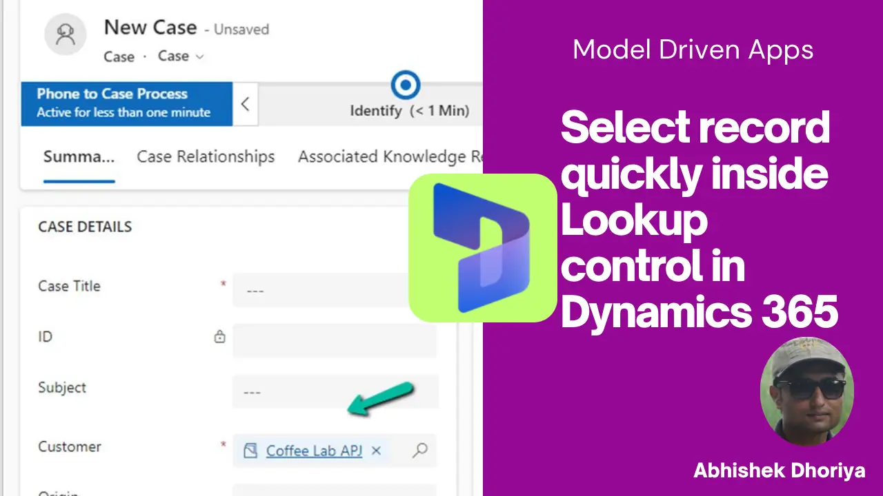 Enhanced Lookup Controls in Dynamics 365 by Abhishek Dhoriya