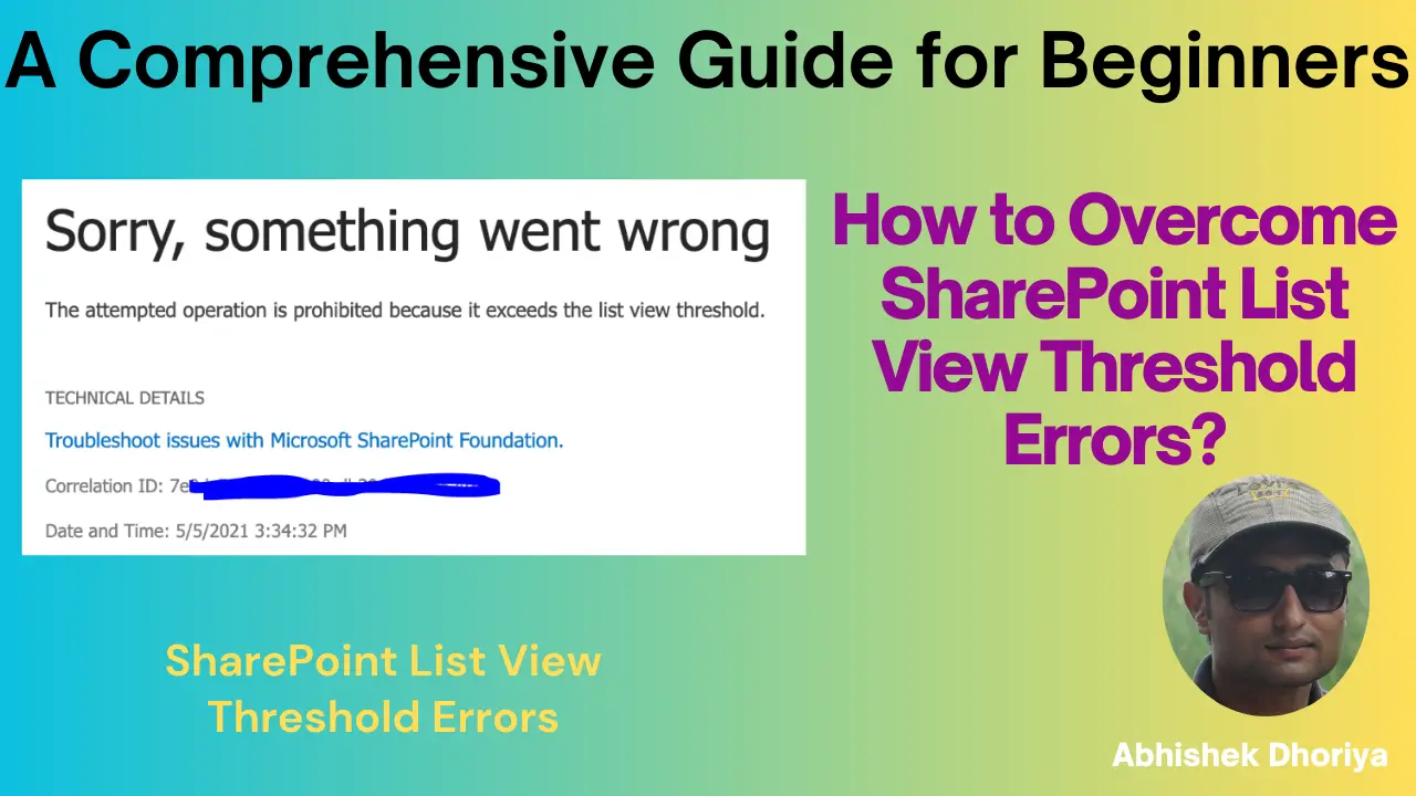 How to Fix SharePoint List View Threshold limit exceeded Error