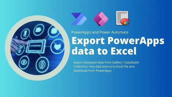 Exporting Large Power Apps Data to Excel