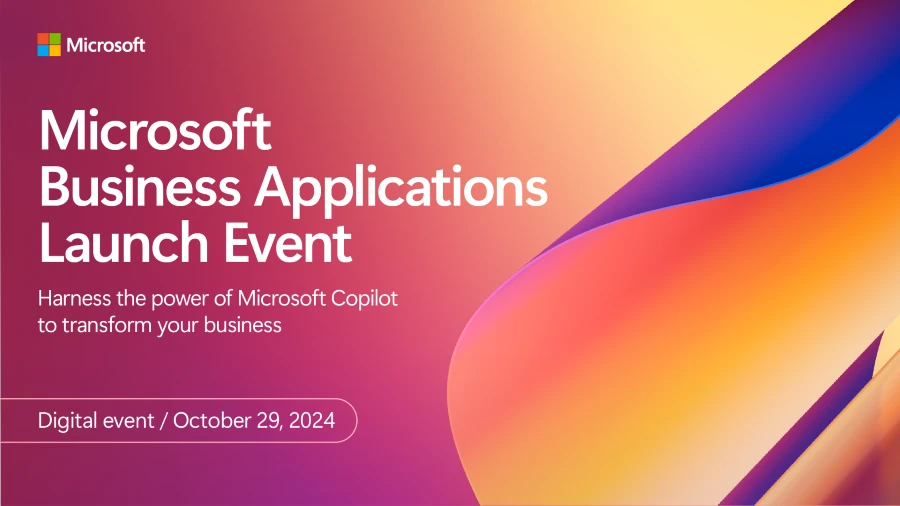 Launch of Microsoft Business Applications Launch Event 2024