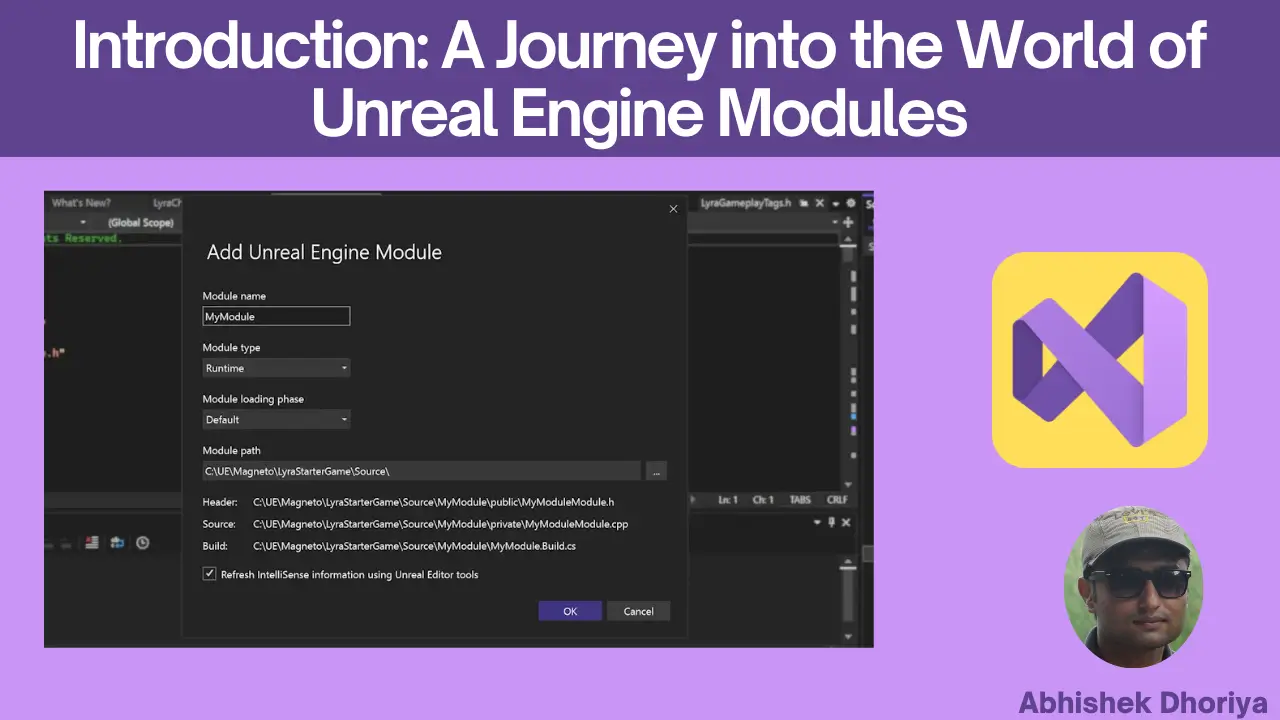 A Journey into the World of Unreal Engine Modules