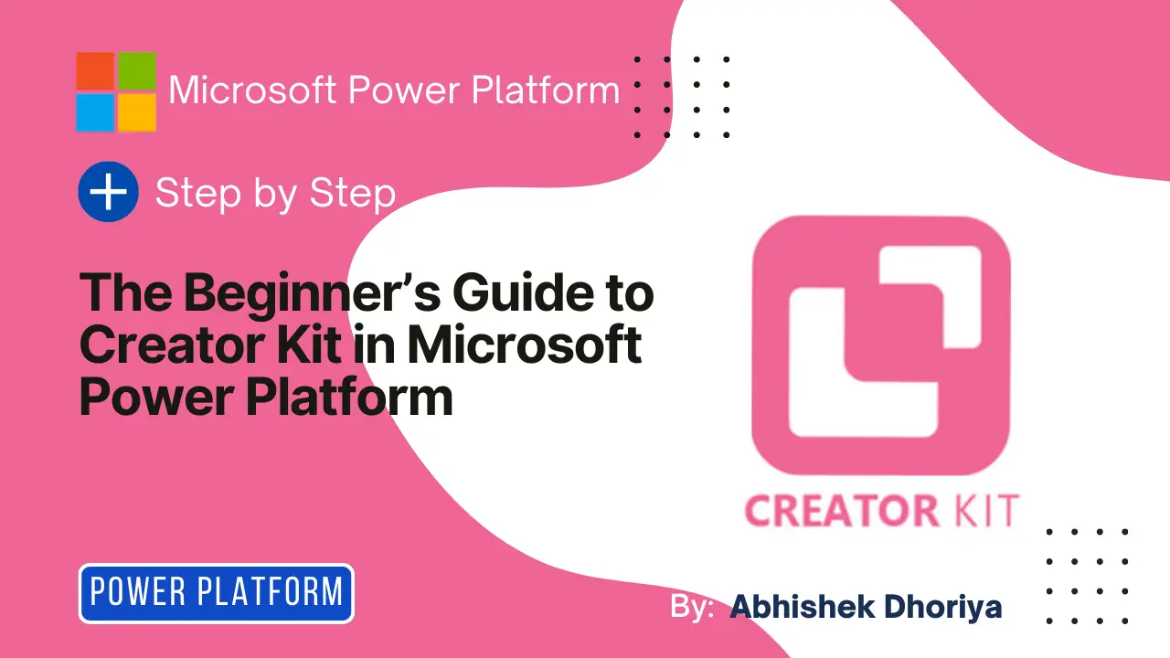 Guide to Creator Kit in Microsoft Power Platform