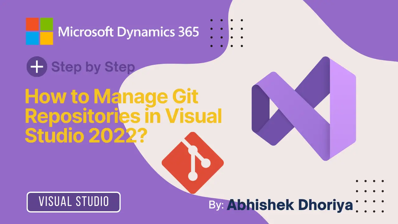 How to Manage Git Repositories in Visual Studio 2022