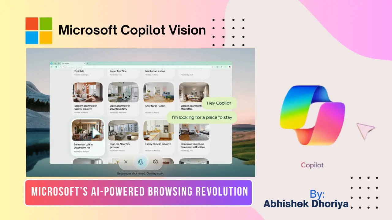 Microsoft Copilot Vision - Your AI Powered Browsing Assistant