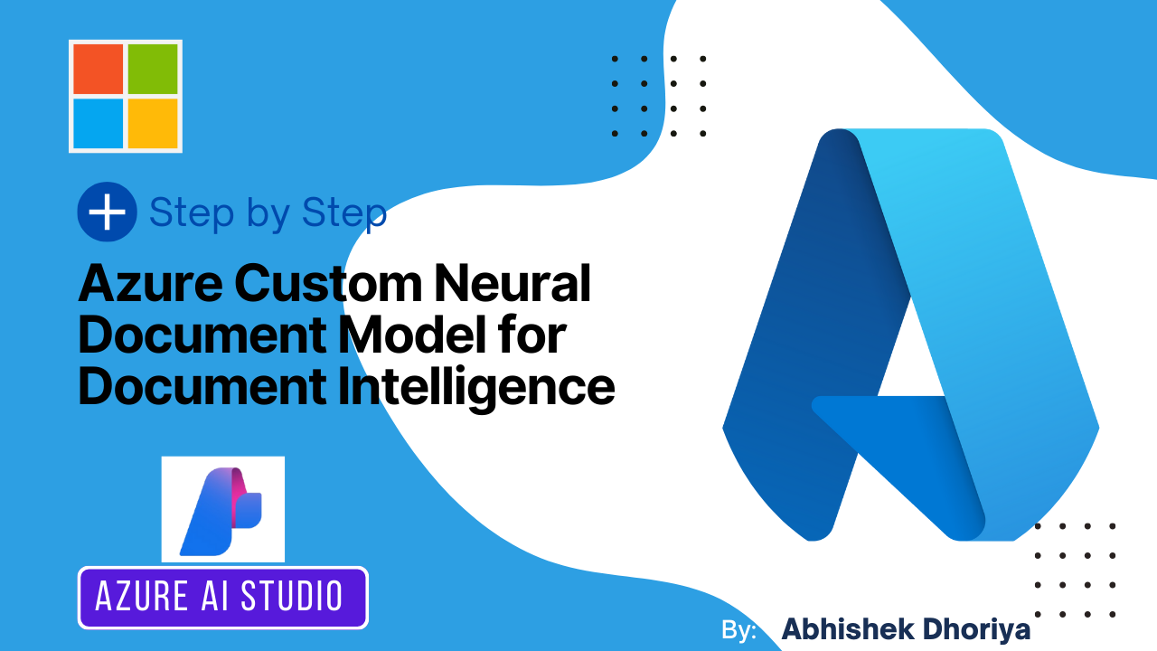 Azure Custom Neural Document Model for Document Intelligence